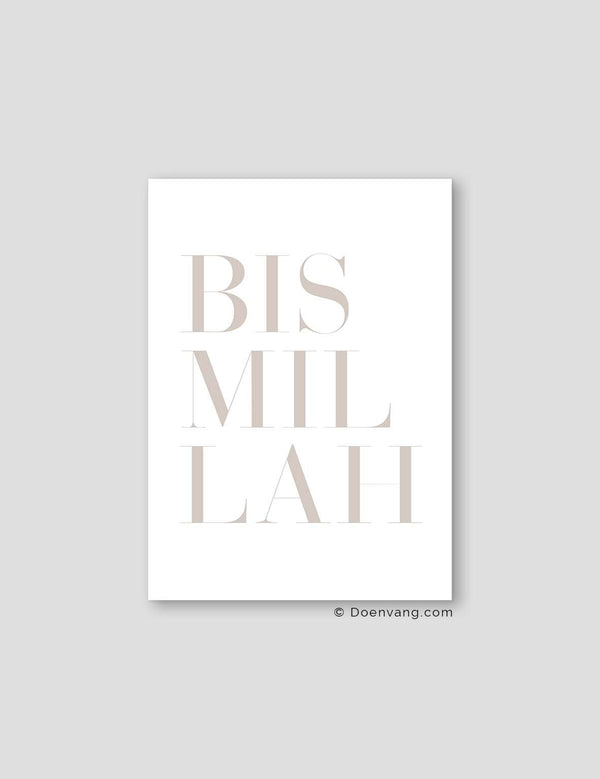 Bismillah Beige | Text Poster - Doenvang
