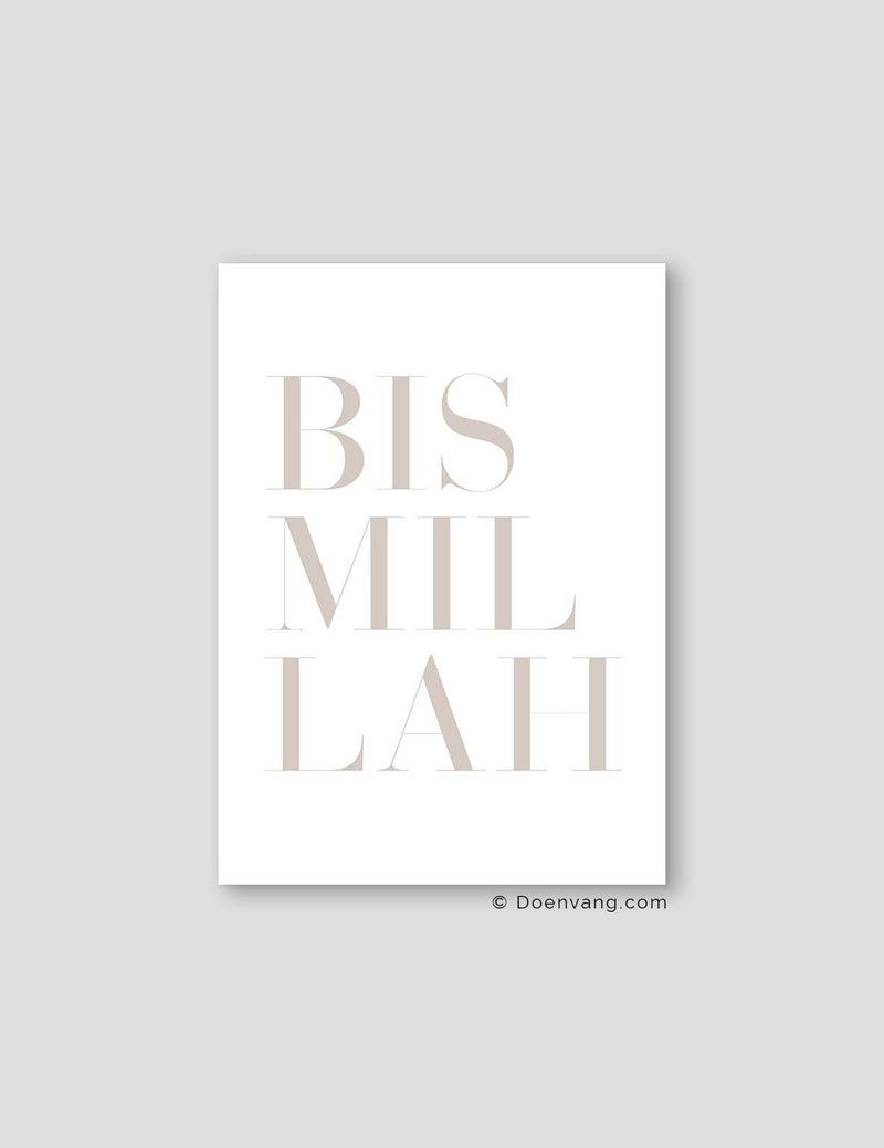 Bismillah Beige | Text Poster - Doenvang