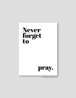 Never Forget | Text Poster - Doenvang