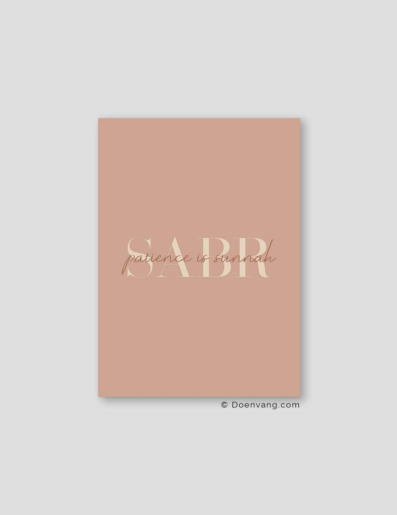 Sabr Patience is Sunnah Dusty Colors - Doenvang